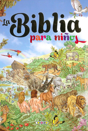 La Biblia para niños by Susaeta Ediciones