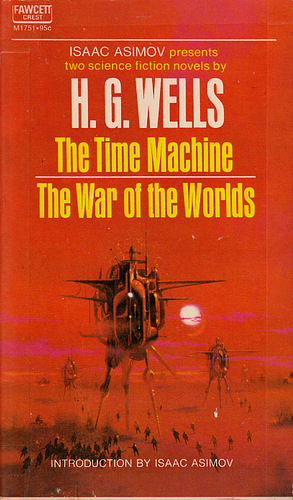 The Time Machine/The War of the Worlds by H.G. Wells