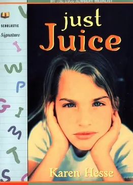 Just Juice by Karen Hesse