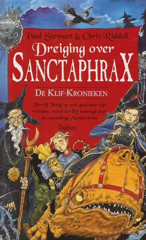Dreiging over Sanctaphrax by Paul Stewart, Jan Vangansbeke, Chris Riddell