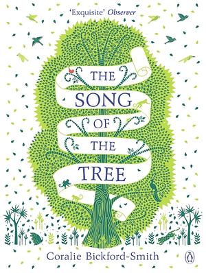 The Song of the Tree: Coralie Bickford-Smith by Coralie Bickford-Smith, Coralie Bickford-Smith