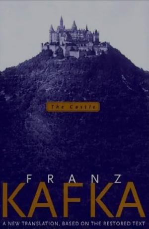 The Castle by Franz Kafka