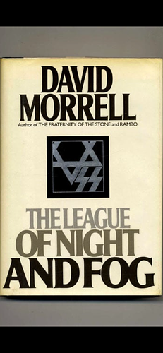 The League of Night and Fog by David Morrell