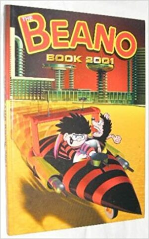 The Beano Book 2001 by D.C. Thomson &amp; Company Limited