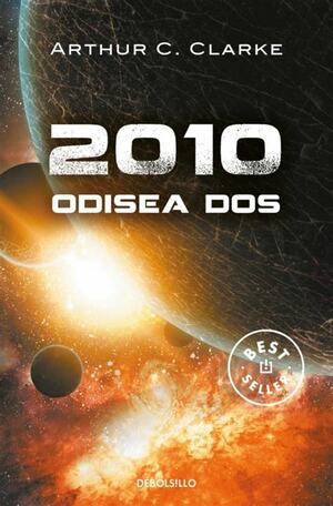 2010: Odisea dos by Arthur C. Clarke