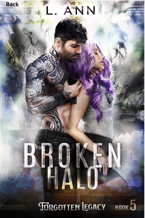 Broken Halo: A Steamy Rockstar Romance (Forgotten Legacy Book 5) by L. Ann