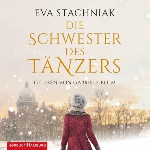 Die Schwester des Tänzers by Eva Stachniak