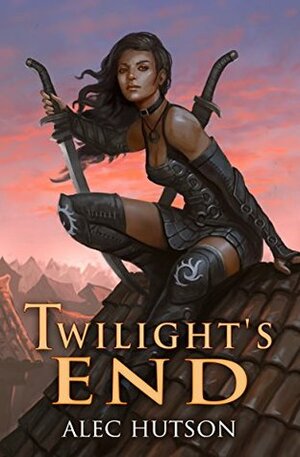 Twilight's End by Alec Hutson