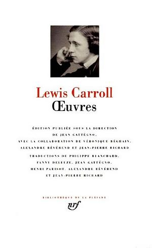 Lewis Carroll:Oeuvres by Lewis Carroll