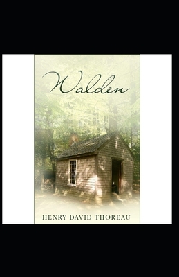 The Walden Annotated by Henry David Thoreau