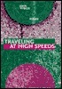 Traveling at High Speeds: Poems by Rick Bass, John Rybicki
