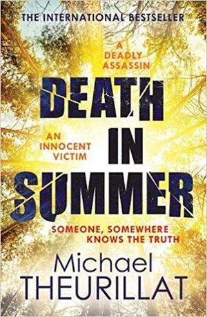 Death in Summer by Ayca Turkoglu, Michael J. Theurillat