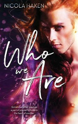 Who We Are by Nicola Haken