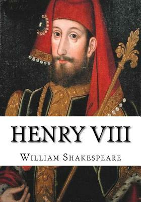 Henry VIII by William Shakespeare