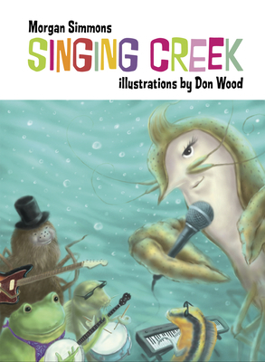 Singing Creek by Morgan Simmons