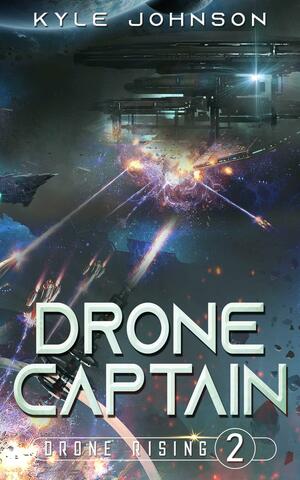 Drone Captain by Kyle Johnson, Kyle Johnson