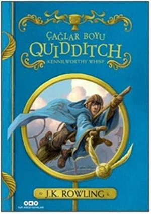 Çağlar Boyu Quidditch by J.K. Rowling