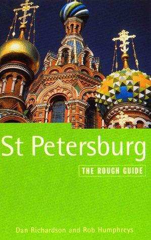 St Petersburg: The Rough Guide by Rob Humphreys, Dan Richardson