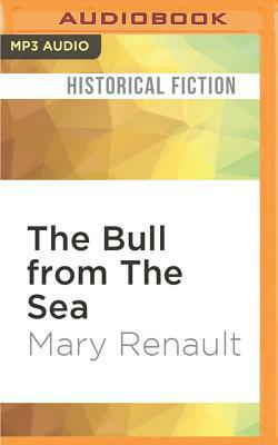 The Bull from the Sea by Mary Renault