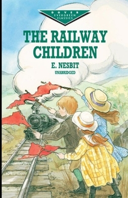 The Railway Children illustrated by E. Nesbit