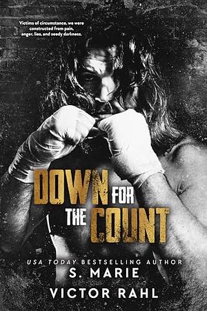 Down for the Count by Victor Rahl