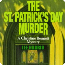The St. Patrick's Day Murder by Lee Harris