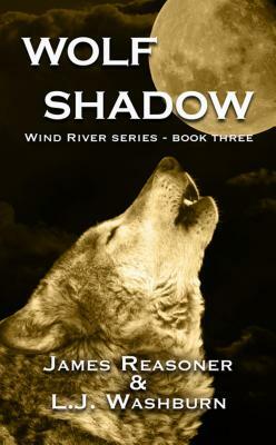 Wolf Shadow by L. J. Washburn, James Reasoner