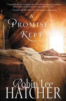 A Promise Kept by Robin Lee Hatcher