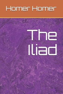 The Iliad by Homer