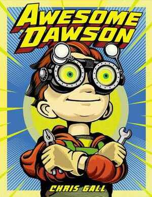 Awesome Dawson by Chris Gall