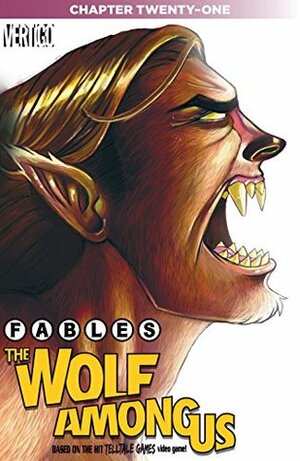 Fables: The Wolf Among Us #21 by Travis Moore, Dave Justus, Lilah Sturges