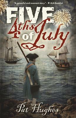 Five 4ths of July by Pat Hughes