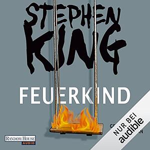 Feuerkind by Stephen King