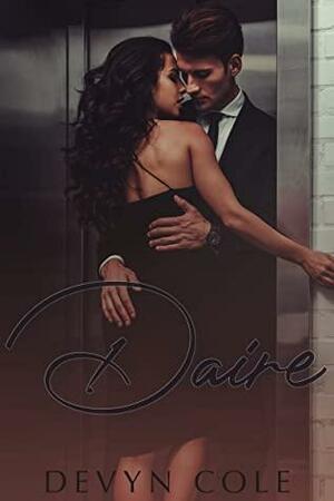 Daire by Devyn Cole