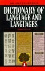 An Encyclopedic Dictionary of Language and Languages by David Crystal