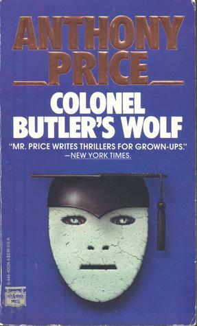 Colonel Butler's Wolf by Anthony Price