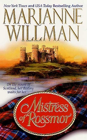 Mistress of Rossmor by Marianne Willman