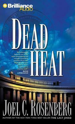 Dead Heat by Joel C. Rosenberg