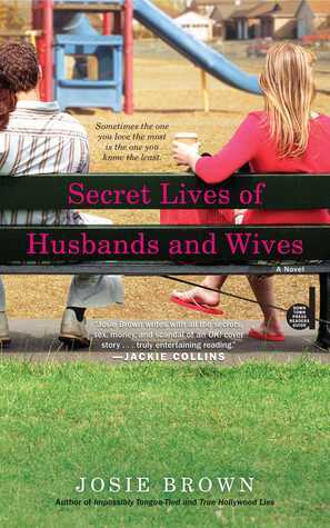 Secret Lives of Husbands and Wives by Josie Brown