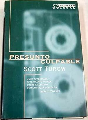 Presunto culpable by Scott Turow
