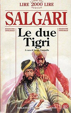 Le due tigri by Emilio Salgari