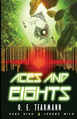 Aces and Eights by O.E. Tearmann