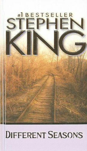 Different Seasons by Stephen King