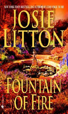 Fountain of Fire by Josie Litton