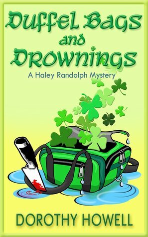 Duffel Bags and Drownings by Dorothy Howell