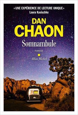 Somnambule by Dan Chaon