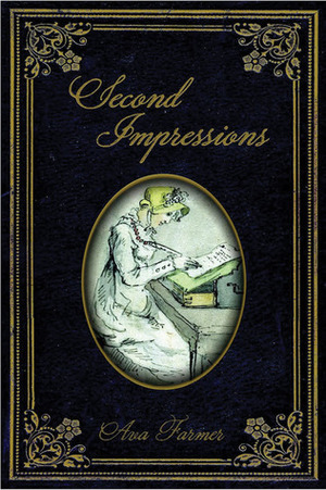 Second Impressions by Ava Farmer