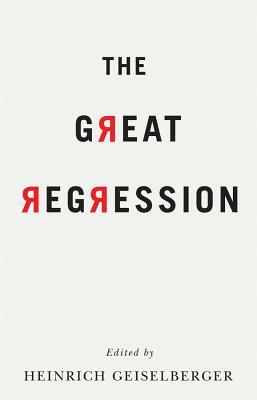 The Great Regression by 