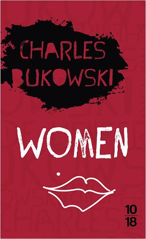 Women by Charles Bukowski