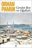 Cevdet Bey ve Oğulları by Orhan Pamuk